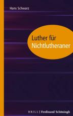 Cover-Bild Luther für Nichtlutheraner