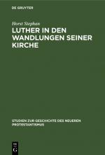 Cover-Bild Luther in den Wandlungen seiner Kirche