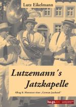 Cover-Bild Lutzemann's Jatzkapelle