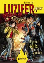 Cover-Bild Luzifer junior (Band 3) - Einmal Hölle und zurück