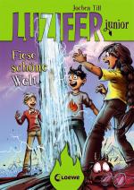 Cover-Bild Luzifer junior (Band 7) - Fiese schöne Welt