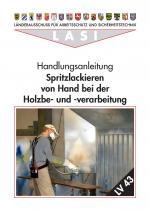 Cover-Bild LV 43 Spritzlackieren von Hand bei der Holzbe- und verarbeitung