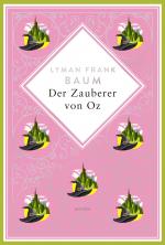 Cover-Bild Lyman Frank Baum, Der Zauberer von Oz. Schmuckausgabe mit ...prägung