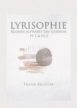Cover-Bild LYRISOPHIE - Kleines Alphabet des L(i)ebens