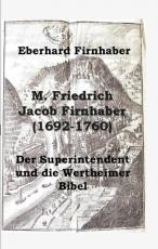 Cover-Bild M. Friedrich Jacob Firnhaber (1692-1760)