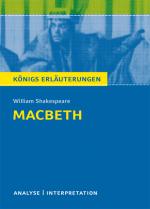 Cover-Bild Macbeth von William Shakespeare. Textanalyse und Interpretation mit ausführlicher Inhaltsangabe und Abituraufgaben mit Lösungen.