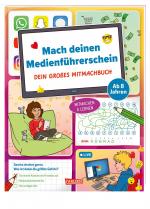 Cover-Bild Mach deinen Medienführerschein: Dein großes Mitmachbuch