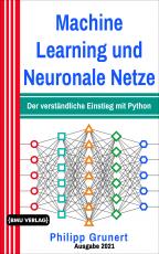 Cover-Bild Machine Learning und Neuronale Netze