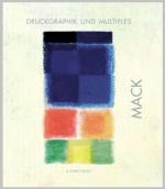 Cover-Bild Mack - Druckgraphik und Multiples