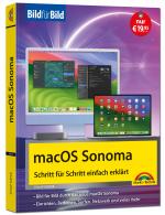 Cover-Bild macOS Sonoma Bild für Bild - die Anleitung in Bildern - ideal für Einsteiger, Umsteiger und Fortgeschrittene