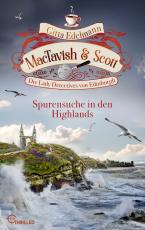 Cover-Bild MacTavish & Scott - Spurensuche in den Highlands