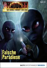 Cover-Bild Maddrax 478 - Science-Fiction-Serie