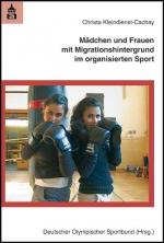 Cover-Bild Mädchen und Frauen mit Migrationshintergrund im organisierten Sport