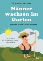 Cover-Bild Männer wachsen im Garten