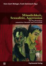 Cover-Bild Männlichkeit, Sexualität, Aggression