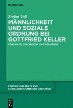 Cover-Bild Männlichkeit und soziale Ordnung bei Gottfried Keller