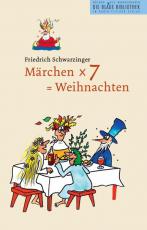 Cover-Bild Märchen x 7 = Weihnachten