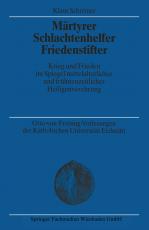 Cover-Bild Märtyrer Schlachtenhelfer Friedenstifter