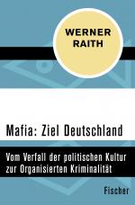 Cover-Bild Mafia: Ziel Deutschland