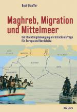 Cover-Bild Maghreb, Migration und Mittelmeer