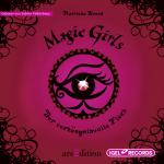 Cover-Bild Magic Girls 1. Der verhängnisvolle Fluch