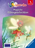 Cover-Bild Magische Elfengeschichten - Leserabe ab 1. Klasse - Erstlesebuch für Kinder ab 6 Jahren