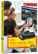 Cover-Bild MAGIX Video deluxe 2022 Das Buch zur Software. Die besten Tipps und Tricks: