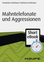 Cover-Bild Mahntelefonate und Aggressionen