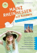 Cover-Bild Mainz Rheinhessen mit Kindern