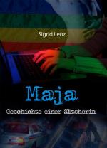Cover-Bild Maja - Geschichte einer Slasherin