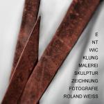 Cover-Bild MALEREI SKULPTUR ZEICHNUNG FOTOGRAFIE ENTWICKLUNG ROLAND WEISS