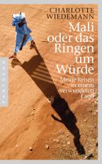 Cover-Bild Mali oder das Ringen um Würde