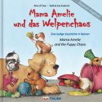 Cover-Bild Mama Amelie und das Welpenchaos/Deutsch-Englisch