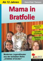 Cover-Bild Mama in Bratfolie