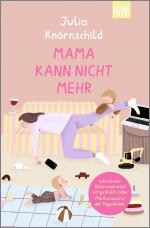 Cover-Bild Mama kann nicht mehr