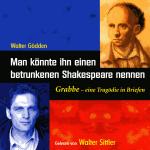 Cover-Bild Man könnte ihn einen betrunkenen Shakespeare nennen