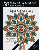 Cover-Bild Mandala Sammelband 50 Mandala Motive zum Ausmalen - Mandalas