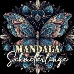 Cover-Bild Mandala Schmetterlinge Malbuch für Erwachsene