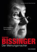 Cover-Bild Manfred Bissinger. Der Meinungsmacher