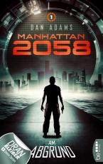 Cover-Bild Manhattan 2058 - Folge 1