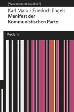 Cover-Bild Manifest der Kommunistischen Partei. [Was bedeutet das alles?]