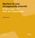 Cover-Bild Manifest für eine klimagerechte Urbanität