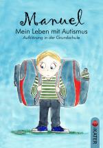 Cover-Bild Manuel - Mein Leben mit Autismus
