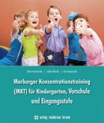 Cover-Bild Marburger Konzentrationstraining (MKT) für Kindergarten,Vorschule und Eingangsstufe