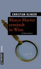 Cover-Bild Marco Martin ermittelt in Wien