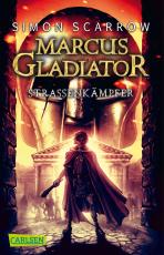 Cover-Bild Marcus Gladiator 2: Straßenkämpfer