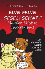 Cover-Bild Marder-Hunde-Katzen-Krimi-Trilogie / Eine feine Gesellschaft