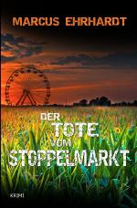 Cover-Bild Maria Fortmann ermittelt / Der Tote vom Stoppelmarkt