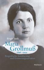 Cover-Bild Maria Grollmuß 1896–1944
