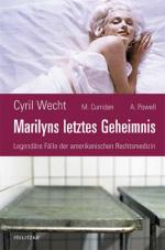 Cover-Bild Marilyns letztes Geheimnis oder legendäre Fälle der amerikanischen Rechtsmedizin